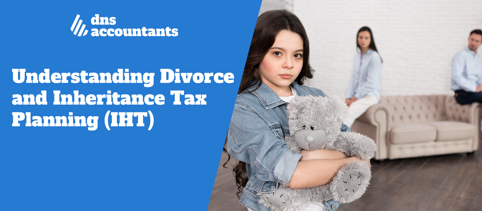 Divorce and Inheritance Tax Planning: Protecting Your Wealth Before and After Separation